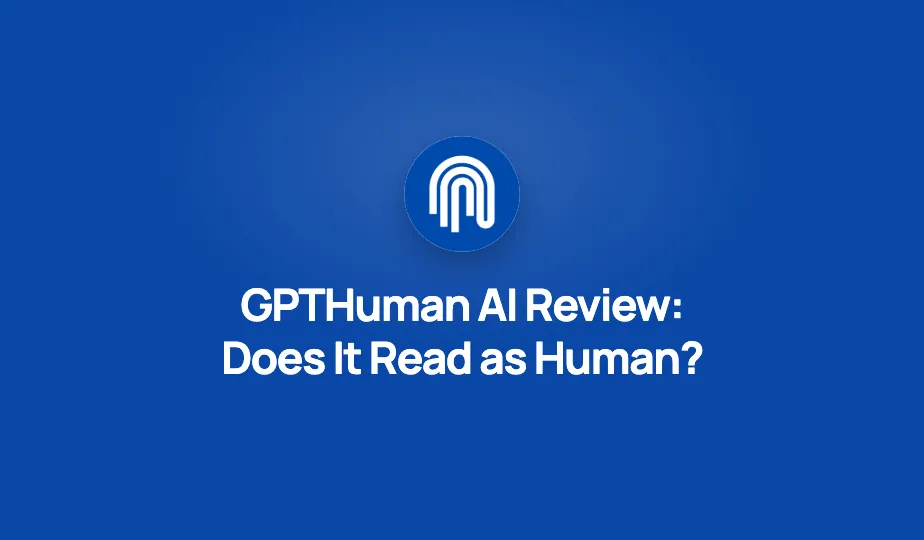 GPTHuman logo above the headline 'GPTHuman AI Review: Does It Read as Human?' in white on a deep blue background.